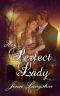 [Perfect 03] • His Perfect Lady